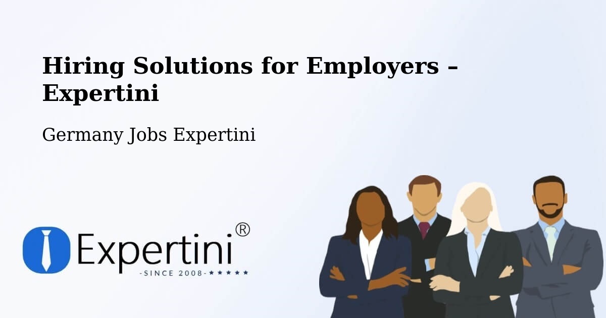 Hiring Solutions for Employers in Bucha - Bucha, Germany Jobs Expertini