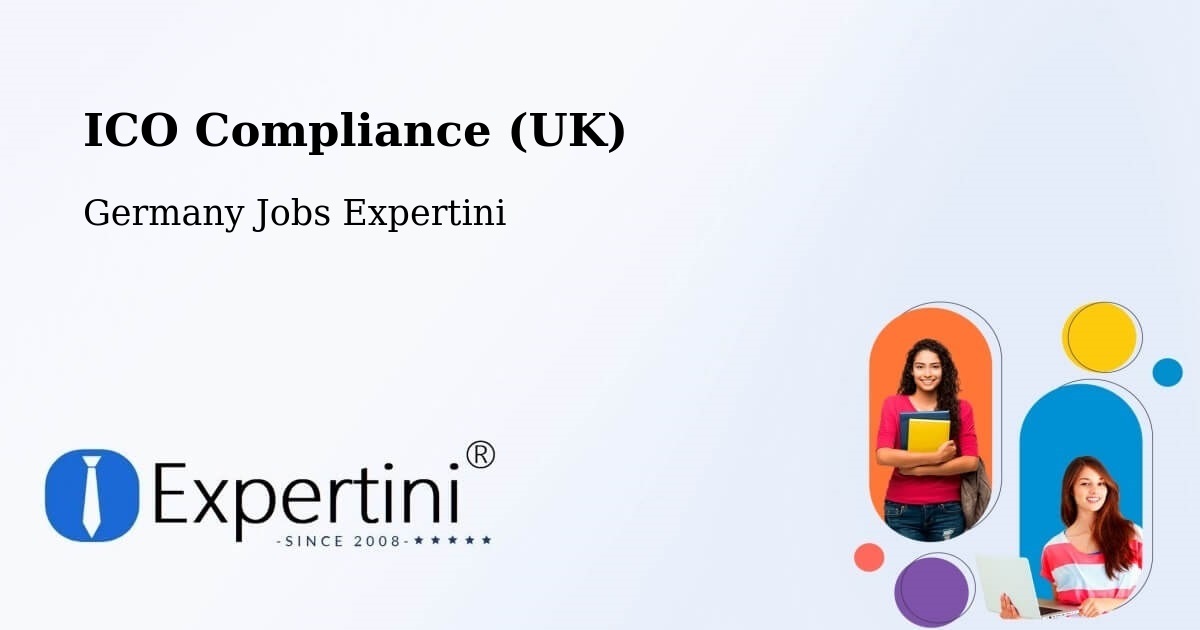 UK Data Protection & ICO Compliance – Bucha - Germany Jobs Expertini