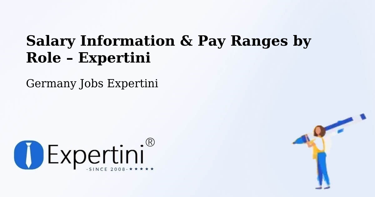 Salary Information & Pay Ranges – Bucha - Bucha, Germany Jobs Expertini